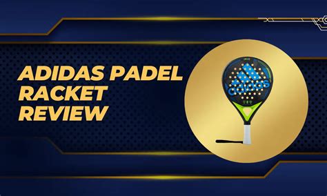 adidas padel racket review